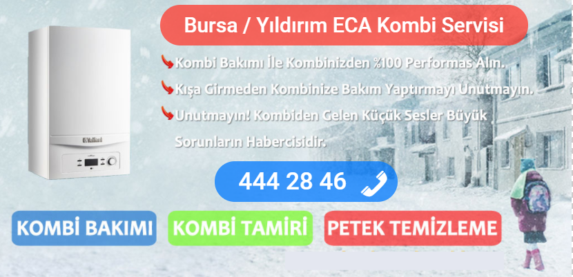 bursa yıldırım eca kombi tamiri