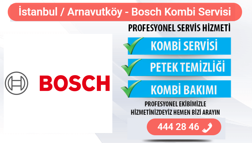 arnavutköy bosch kombi bakımı