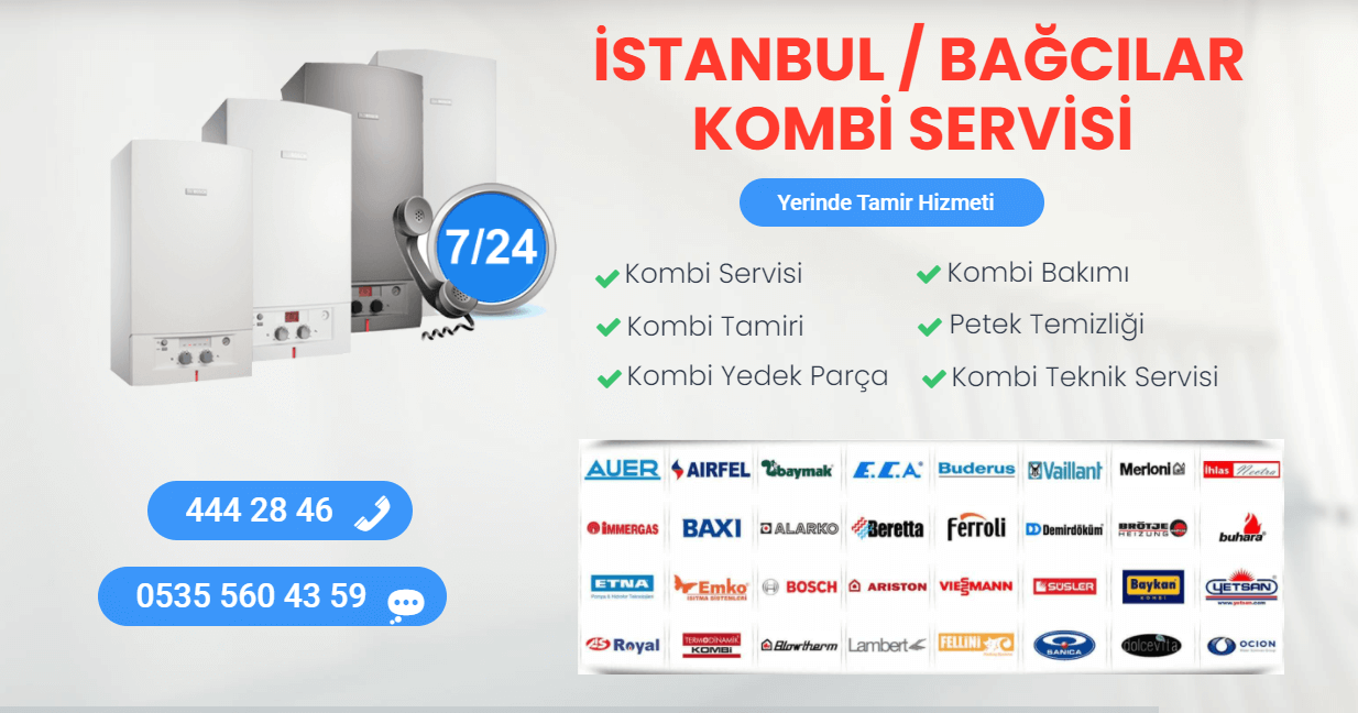 bağcılar kombi servisi