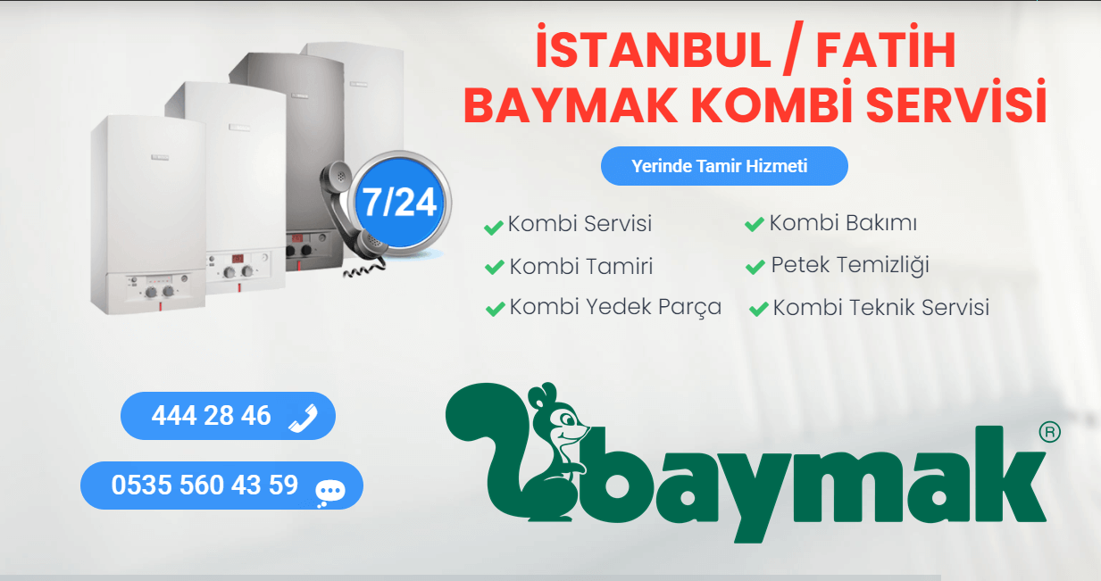 fatih baymak kombi servisi